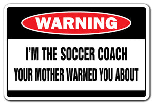 I'm The Soccer Coach Vinyl Decal Sticker