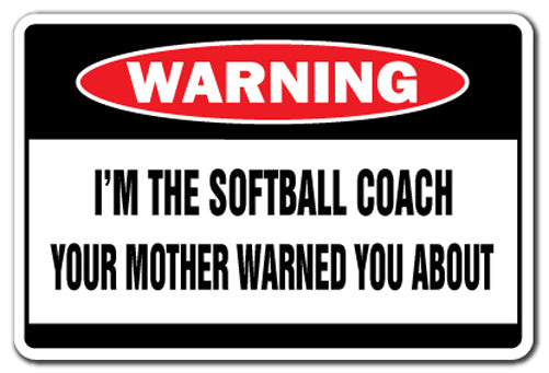 I'm The Softball Coach Vinyl Decal Sticker