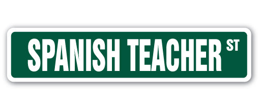 Spanish Teacher Street Vinyl Decal Sticker