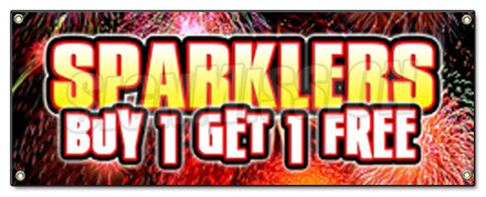 Sparklers Buy 1 Get 1 Free Banner