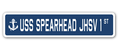 USS SPEARHEAD JHSV 1 Street Sign