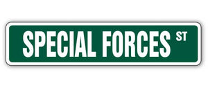 SPECIAL FORCES Street Sign