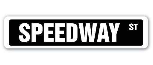 SPEEDWAY Street Sign