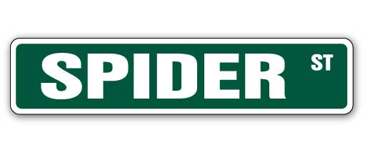 SPIDER Street Sign