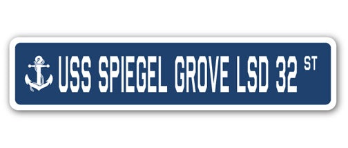 USS SPIEGEL GROVE LSD 32 Street Sign