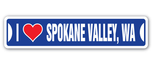 I LOVE SPOKANE VALLEY, WASHINGTON Street Sign