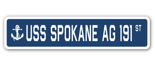 USS SPOKANE AG 191 Street Sign