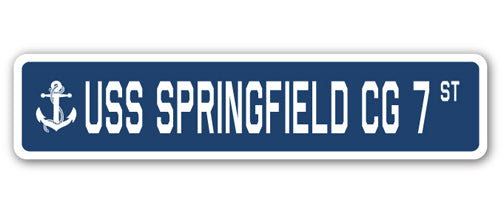 USS SPRINGFIELD CG 7 Street Sign