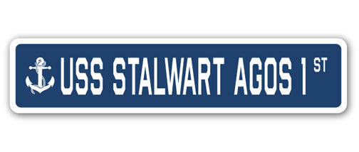 USS STALWART AGOS 1 Street Sign