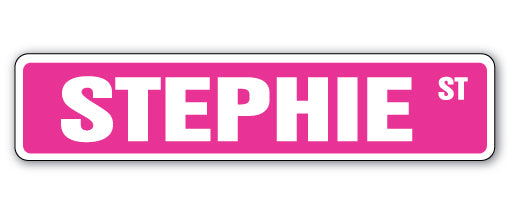 STEPHIE Street Sign