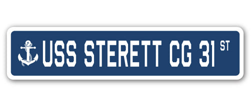 USS STERETT CG 31 Street Sign