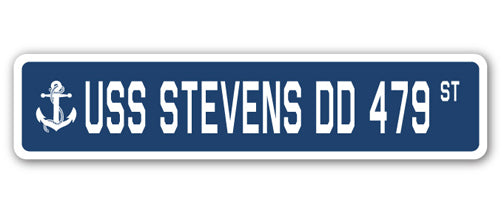 USS STEVENS DD 479 Street Sign