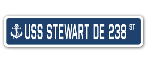 USS STEWART DE 238 Street Sign