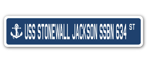 USS STONEWALL JACKSON SSBN 634 Street Sign