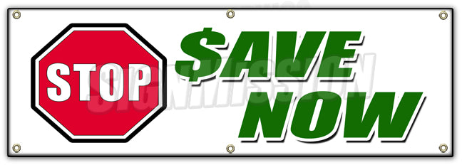 Stop Save Now Banner