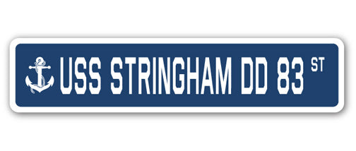USS STRINGHAM DD 83 Street Sign