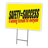 SAFETY=SUCCESS WINNING FORMULA