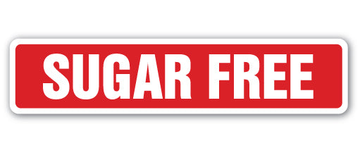 SUGAR FREE Street Sign