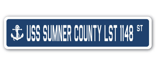 USS SUMNER COUNTY LST 1148 Street Sign