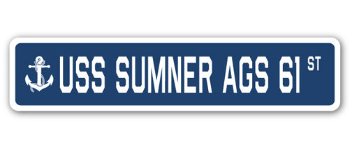 USS SUMNER AGS 61 Street Sign