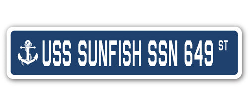 USS SUNFISH SSN 649 Street Sign