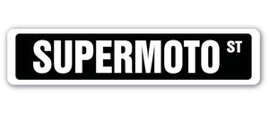 SUPERMOTO Street Sign