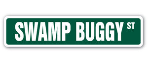 SWAMP BUGGY Street Sign