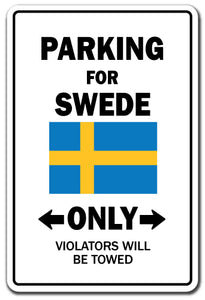 Parking For Swede Only Sweden Flag National Pride Vinyl Decal Sticker