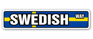 SWEDISH FLAG Street Sign
