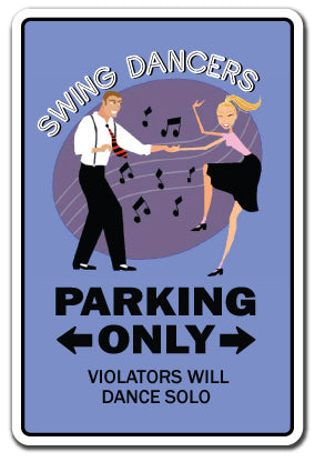 SWING DANCERS Sign