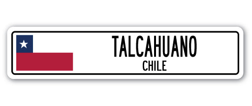 TALCAHUANO, CHILE Street Sign