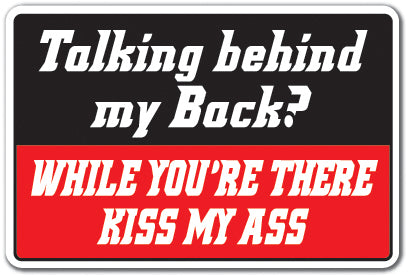 Talking Behind My Back Vinyl Decal Sticker