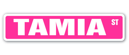 TAMIA Street Sign