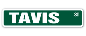 TAVIS Street Sign