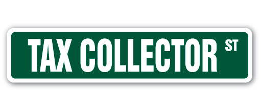 Tax Collector Street Vinyl Decal Sticker