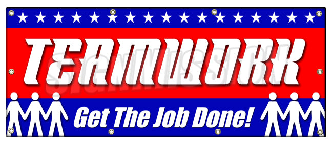 Teamwork Get The Job Don Banner