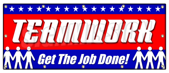 Teamwork Get The Job Don Banner