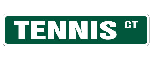 TENNIS Street Sign