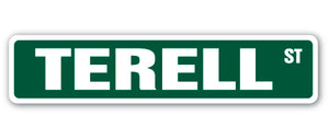 TERELL Street Sign