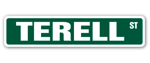 TERELL Street Sign