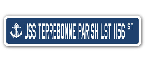 USS TERREBONNE PARISH LST 1156 Street Sign