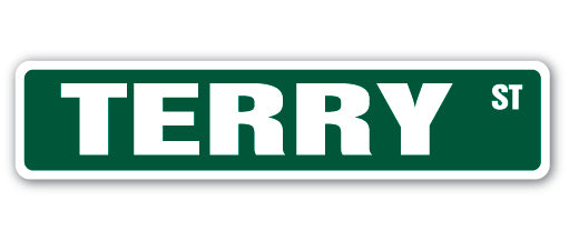 TERRY Street Sign