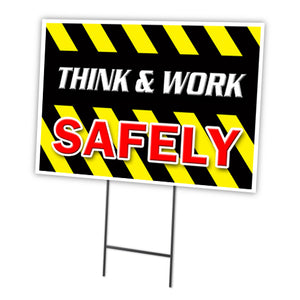 Think & Work Safely