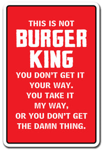 This Is Not Burger King Vinyl Decal Sticker