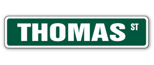 THOMAS Street Sign