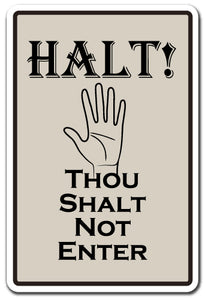 Thou Shalt Not Enter Vinyl Decal Sticker