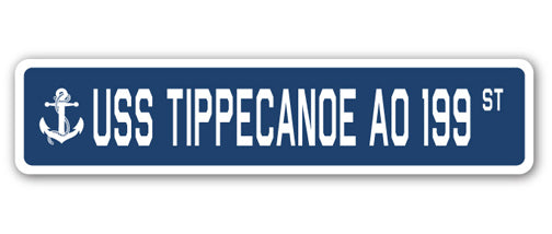USS TIPPECANOE AO 199 Street Sign