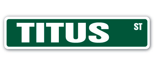 TITUS Street Sign