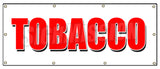 Tobacco Banner