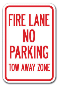 Fire Lane No Parking Tow Away Zone